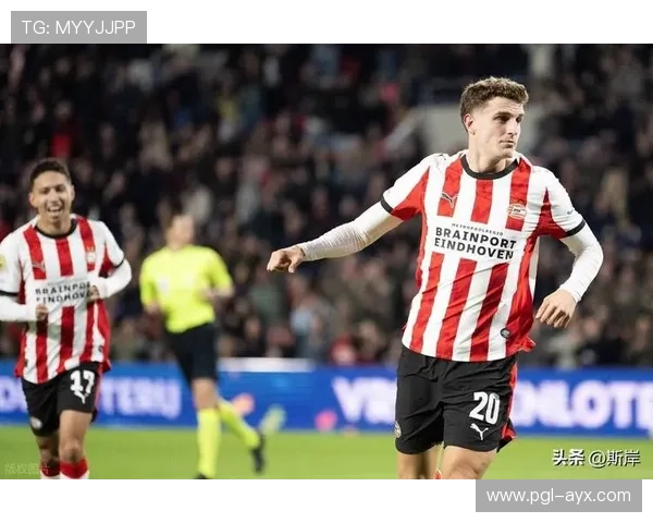 埃因霍温近期表现强势？主场战力解读与对战乌德勒支前瞻